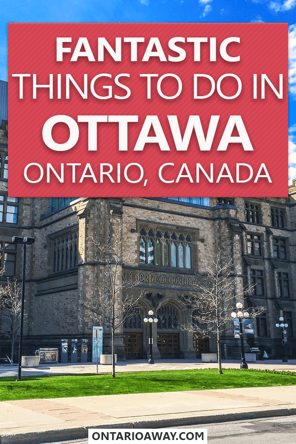 photo of stone museum entrance with text overlay things to do in Ottawa, Canada